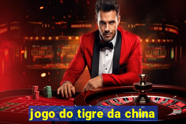 jogo do tigre da china